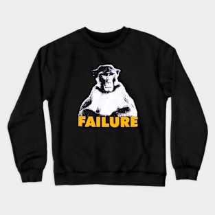 failure cute monkey Crewneck Sweatshirt